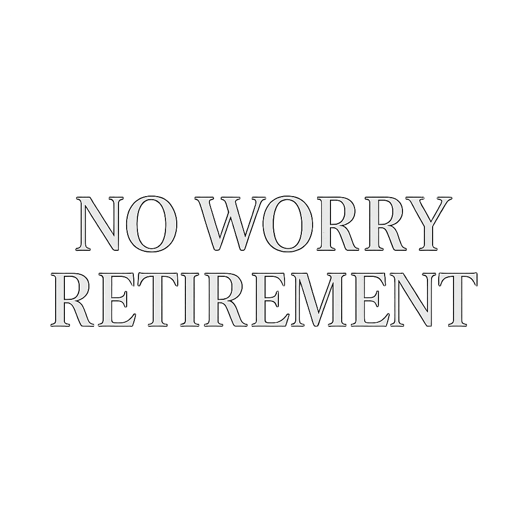 No Worry Retirement